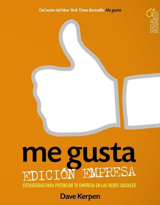 ME GUSTA. EDICIÓN EMPRESA | 9788441533318 | KERPEN, DAVE/BRAUN, THERESA | Llibreria Aqualata | Comprar llibres en català i castellà online | Comprar llibres Igualada