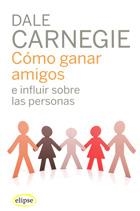 COMO GANAR AMIGOS E INFLUIR SOBRE LAS PERSONAS | 9788493664923 | CARNEGIE, DALE | Llibreria Aqualata | Comprar llibres en català i castellà online | Comprar llibres Igualada