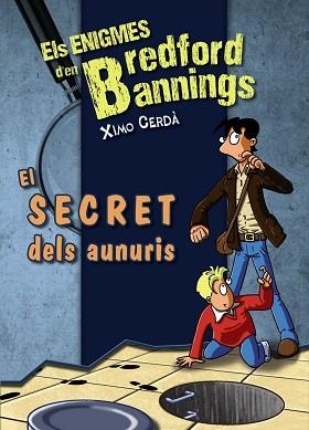 SECRET DELS AUNURIS, EL | 9788448932152 | CERDÀ, XIMO | Llibreria Aqualata | Comprar llibres en català i castellà online | Comprar llibres Igualada