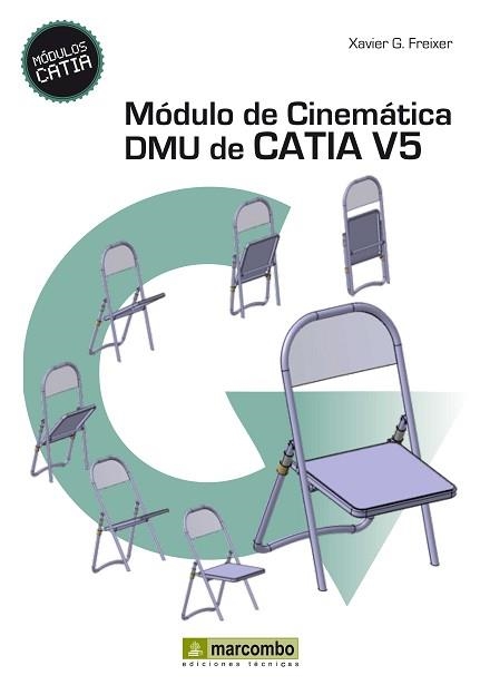 MÓDULO DE CINEMÁTICA DMU DE CATIA V5 | 9788426719669 | GONZÁLEZ FREIXER, XAVIER | Llibreria Aqualata | Comprar llibres en català i castellà online | Comprar llibres Igualada