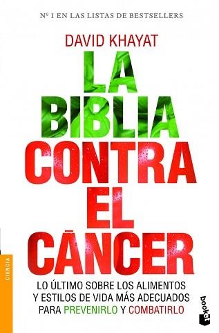 BIBLIA CONTRA EL CÁNCER, LA | 9788499981642 | KHAYAT, DAVID | Llibreria Aqualata | Comprar llibres en català i castellà online | Comprar llibres Igualada