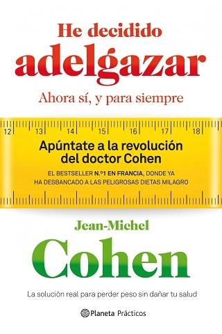 HE DECIDIDO ADELGAZAR | 9788408109235 | COHEN, JEAN-MICHEL | Llibreria Aqualata | Comprar llibres en català i castellà online | Comprar llibres Igualada