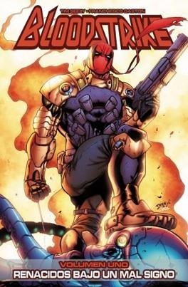 BLOODSTRIKE 1. RENACIDOS BAJO UN MAL SIGNO | 9788415225690 | SEELY, TIM / GASTON, FRANCKESCO | Llibreria Aqualata | Comprar llibres en català i castellà online | Comprar llibres Igualada