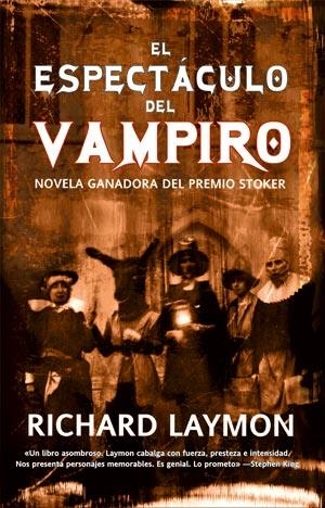 ESPECTACULO DEL VAMPIRO, EL | 9788498004274 | LAYMON, RICHARD | Llibreria Aqualata | Comprar llibres en català i castellà online | Comprar llibres Igualada