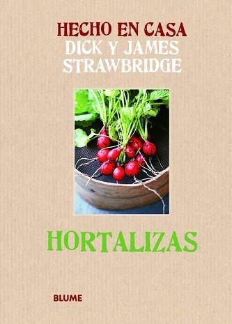 HORTALIZAS | 9788415317173 | STRAWBRIDGE, DICK/STRAWBRIDGE, JAMES | Llibreria Aqualata | Comprar llibres en català i castellà online | Comprar llibres Igualada