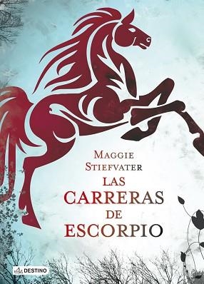 CARRERAS DE ESCORPIO, LAS | 9788408113331 | STIEFVATER, MAGGIE  | Llibreria Aqualata | Comprar libros en catalán y castellano online | Comprar libros Igualada