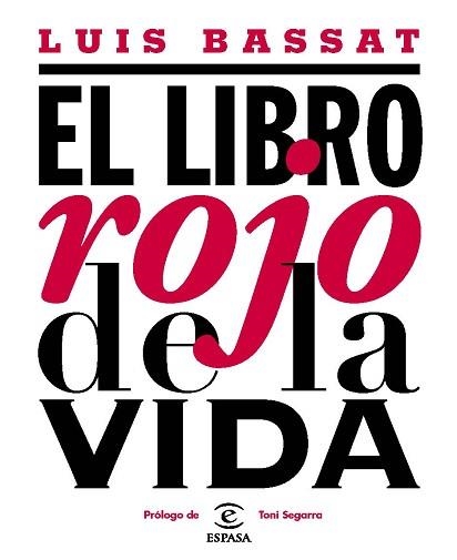 LIBRO ROJO DE LA VIDA, EL | 9788467033182 | BASSAT, LUIS | Llibreria Aqualata | Comprar llibres en català i castellà online | Comprar llibres Igualada