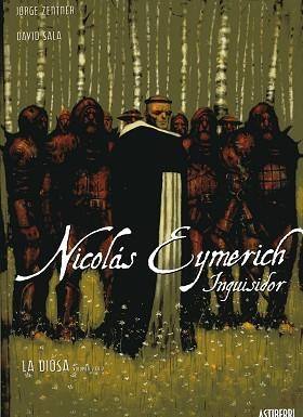 NICOLAS EYMERICH, INQUISIDOR VOL 2 LA DIOSA | 9788495825766 | ZENTNER / SALA | Llibreria Aqualata | Comprar llibres en català i castellà online | Comprar llibres Igualada