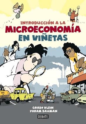 INTRODUCCIÓN A LA MICROECONOMÍA EN VIÑETAS | 9788499923017 | KLEIN,GRADY / BAUMAN,YORAM | Llibreria Aqualata | Comprar llibres en català i castellà online | Comprar llibres Igualada