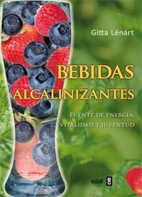 BEBIDAS ALCALINIZANTES | 9788441432932 | LÉNÁRT, GITTA | Llibreria Aqualata | Comprar llibres en català i castellà online | Comprar llibres Igualada