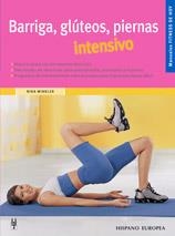 BARRIGA, GLÚTEOS, PIERNAS INTENSIVO | 9788425516931 | WINKLER, NINA | Llibreria Aqualata | Comprar llibres en català i castellà online | Comprar llibres Igualada