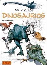 DIBUJO Y PINTO DINOSAURIOS | 9788425519345 | RODRÍGUEZ, PAU | Llibreria Aqualata | Comprar llibres en català i castellà online | Comprar llibres Igualada