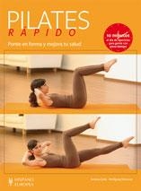 PILATES RÁPIDO | 9788425519710 | ZYLLA, AMIENA / MIESSNER, WOLFGANG | Llibreria Aqualata | Comprar llibres en català i castellà online | Comprar llibres Igualada