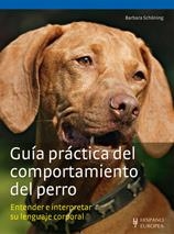 GUÍA PRÁCTICA DEL COMPORTAMIENTO DEL PERRO | 9788425519987 | SCHÖNING, BARBARA | Llibreria Aqualata | Comprar llibres en català i castellà online | Comprar llibres Igualada