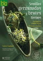 SEMILLAS GERMINADAS Y BROTES TIERNOS | 9788425520006 | CUPILLARD, VALÉRIE | Llibreria Aqualata | Comprar llibres en català i castellà online | Comprar llibres Igualada