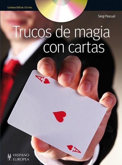 TRUCOS DE MAGIA CON CARTAS (+DVD) | 9788425520167 | PASCUAL, SERGI | Llibreria Aqualata | Comprar llibres en català i castellà online | Comprar llibres Igualada