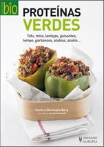 PROTEÍNAS VERDES | 9788425520242 | BERG, CÉCILE / BERG, CHRISTOPHE | Llibreria Aqualata | Comprar llibres en català i castellà online | Comprar llibres Igualada