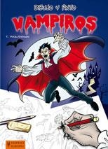 DIBUJO Y PINTO VAMPIROS | 9788425520495 | BEAUDENON, THIERRY | Llibreria Aqualata | Comprar llibres en català i castellà online | Comprar llibres Igualada