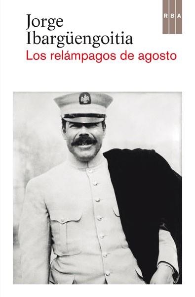 RELÁMPAGOS DE AGOSTO, LOS | 9788490066331 | IBARGUENGOITIA ANTILLON, JORGE | Llibreria Aqualata | Comprar llibres en català i castellà online | Comprar llibres Igualada