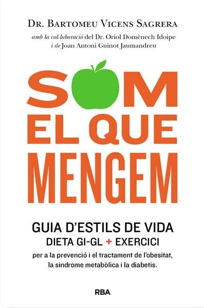 SOM EL QUE MENGEM | 9788482646404 | VICENS SAGRERA, BARTOMEU | Llibreria Aqualata | Comprar llibres en català i castellà online | Comprar llibres Igualada