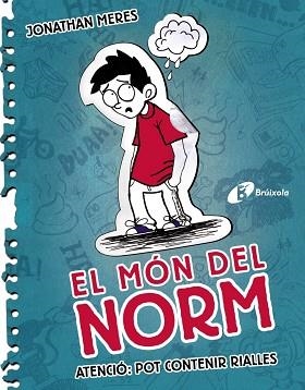 MÓN DEL NORM, 1, EL. ATENCIÓ: POT CONTENIR RIALLES | 9788499064567 | MERES, JONATHAN | Llibreria Aqualata | Comprar llibres en català i castellà online | Comprar llibres Igualada