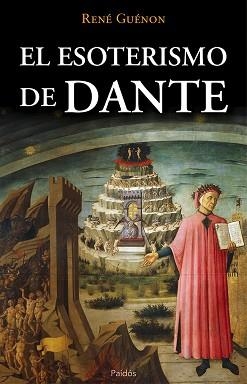 ESOTERISMO DE DANTE, EL | 9788449329401 | GUÉNON, RENÉ | Llibreria Aqualata | Comprar llibres en català i castellà online | Comprar llibres Igualada