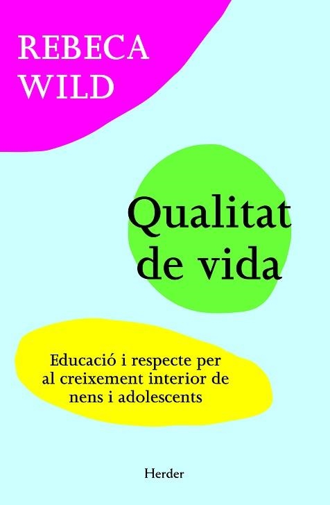 LLIBERTAT I LÍMITS. AMOR I RESPECTE | 9788425427275 | WILD, REBECA | Llibreria Aqualata | Comprar llibres en català i castellà online | Comprar llibres Igualada