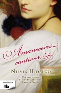 AMANECERES CAUTIVOS | 9788498728217 | HIDALGO, NIEVES | Llibreria Aqualata | Comprar llibres en català i castellà online | Comprar llibres Igualada