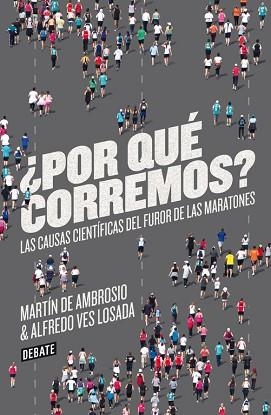 POR QUÉ CORREMOS? | 9788499923178 | DE AMBROSIO,MARTIN/VES LOSADA,ALFREDO | Llibreria Aqualata | Comprar libros en catalán y castellano online | Comprar libros Igualada