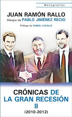 CRÓNICAS DE LA GRAN RECESIÓN II (2010-2012) | 9788472096134 | RALLO, JUAN RAMON | Llibreria Aqualata | Comprar llibres en català i castellà online | Comprar llibres Igualada