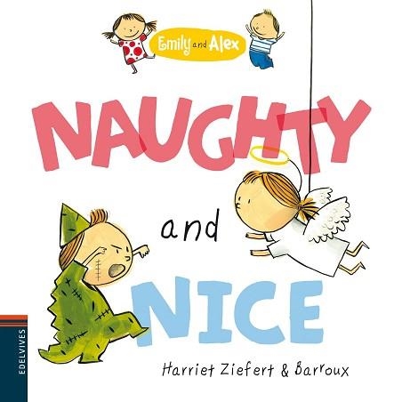 NAUGHTY AND NICE. EMILY AND ALEX 1 | 9788426389404 | HARRIET ZIEFERT | Llibreria Aqualata | Comprar llibres en català i castellà online | Comprar llibres Igualada