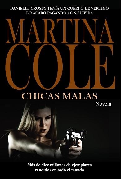 CHICAS MALAS | 9788420675671 | COLE, MARTINA | Llibreria Aqualata | Comprar llibres en català i castellà online | Comprar llibres Igualada