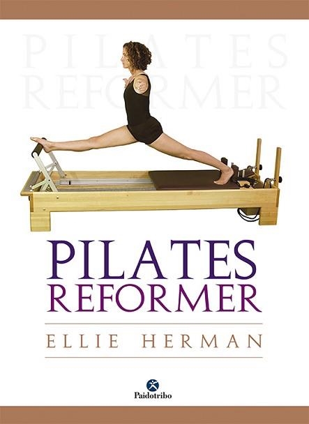 PILATES REFORMER | 9788499100364 | HERMAN, ELLIE | Llibreria Aqualata | Comprar llibres en català i castellà online | Comprar llibres Igualada