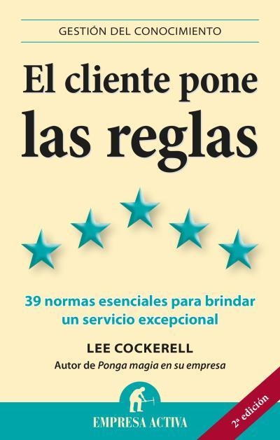 CLIENTE PONE LAS REGLAS, EL | 9788496627628 | COCKERELL, LEE | Llibreria Aqualata | Comprar llibres en català i castellà online | Comprar llibres Igualada