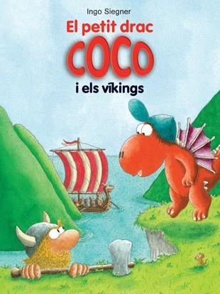 PETIT DRAC COCO I ELS VÍKINGS, EL (PETIT DRAC COCO 13) | 9788424647629 | SIEGNER, INGO | Llibreria Aqualata | Comprar libros en catalán y castellano online | Comprar libros Igualada