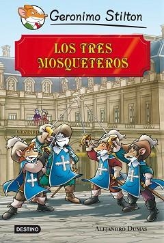 TRES MOSQUETEROS, LOS | 9788408113409 | STILTON, GERONIMO | Llibreria Aqualata | Comprar llibres en català i castellà online | Comprar llibres Igualada