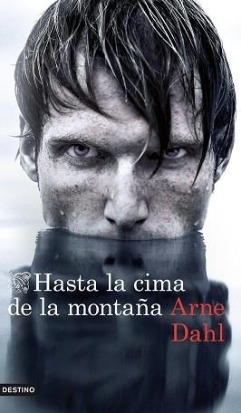 HASTA LA CIMA DE LA MONTAÑA | 9788423346936 | DAHL, ARNE | Llibreria Aqualata | Comprar llibres en català i castellà online | Comprar llibres Igualada