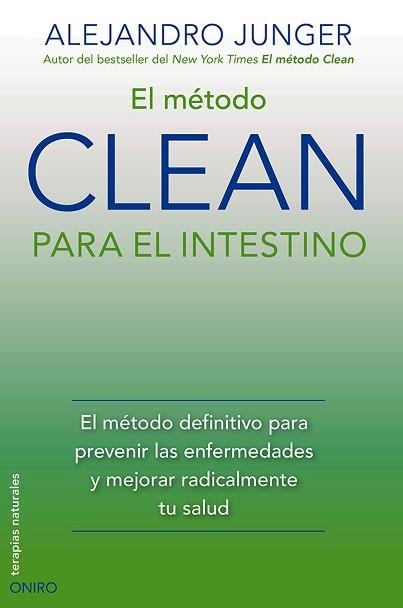 MÉTODO CLEAN PARA EL INTESTINO, EL | 9788497546805 | JUNGER, ALEJANDRO | Llibreria Aqualata | Comprar llibres en català i castellà online | Comprar llibres Igualada