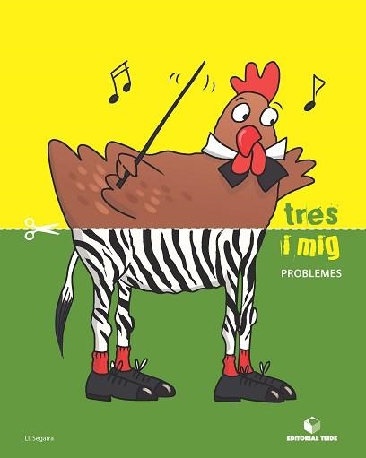 TRES I MIG - QUADERN DE PROBLEMES P-3 | 9788430709403 | SEGARRA NEIRA, LLUIS JOSEP | Llibreria Aqualata | Comprar libros en catalán y castellano online | Comprar libros Igualada