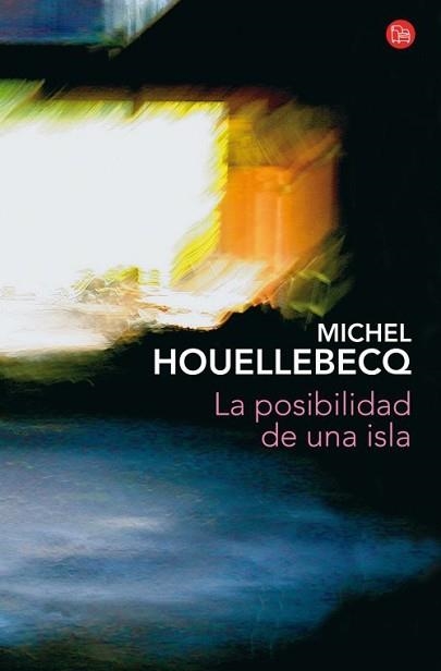 POSIBILIDAD DE UNA ISLA  (BOLSILLO), LA | 9788466326506 | HOUELLEBECQ, MICHEL | Llibreria Aqualata | Comprar llibres en català i castellà online | Comprar llibres Igualada