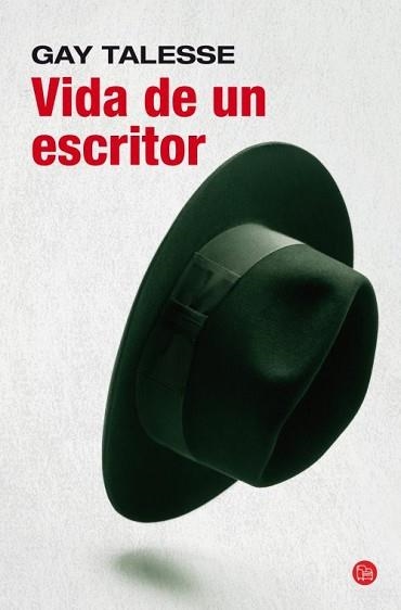 VIDA DE UN ESCRITOR | 9788466327176 | TALESE, GAY | Llibreria Aqualata | Comprar llibres en català i castellà online | Comprar llibres Igualada