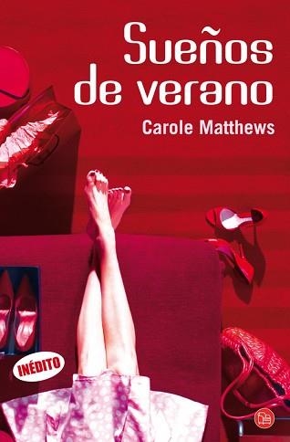 SUEÑOS DE VERANO  | 9788466327336 | MATTHEWS, CAROLE | Llibreria Aqualata | Comprar llibres en català i castellà online | Comprar llibres Igualada