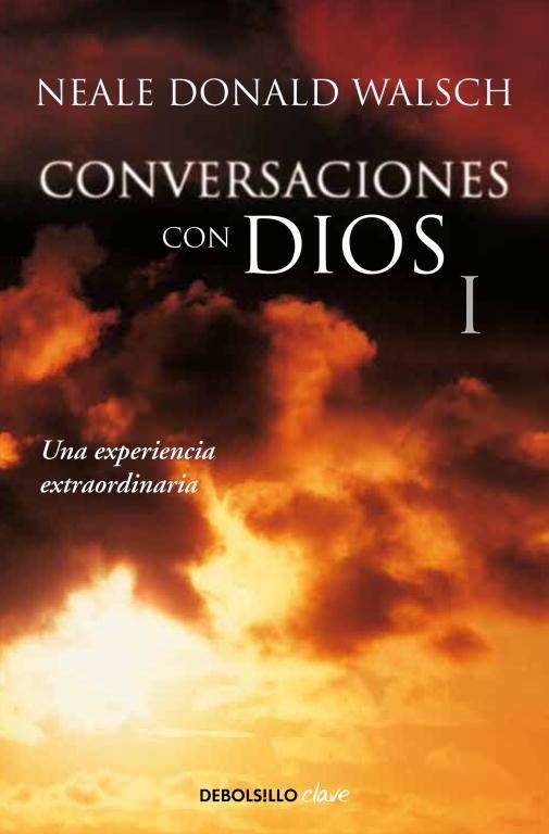 CONVERSACIONES CON DIOS I | 9788499897806 | WALSCH, NEALE DONALD | Llibreria Aqualata | Comprar libros en catalán y castellano online | Comprar libros Igualada