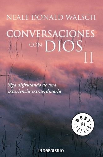 CONVERSACIONES CON DIOS II (BESTSELLER 521-2) | 9788497599726 | WALSH, NEALE DONALD | Llibreria Aqualata | Comprar llibres en català i castellà online | Comprar llibres Igualada