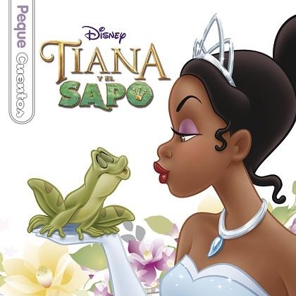 TIANA Y EL SAPO. PEQUECUENTOS | 9788499514451 | DISNEY | Llibreria Aqualata | Comprar llibres en català i castellà online | Comprar llibres Igualada