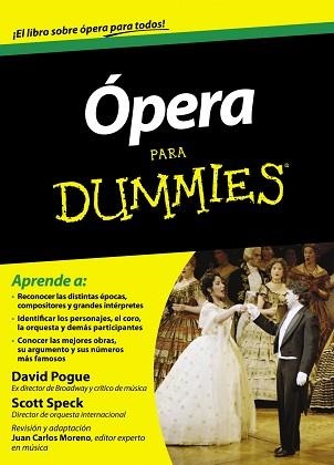 ÓPERA PARA DUMMIES | 9788432901478 | SPECK, SCOTT, / POGUE, DAVID | Llibreria Aqualata | Comprar llibres en català i castellà online | Comprar llibres Igualada