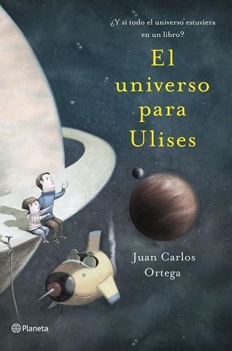 UNIVERSO PARA ULISES, EL | 9788408041122 | ORTEGA, JUAN CARLOS  | Llibreria Aqualata | Comprar llibres en català i castellà online | Comprar llibres Igualada