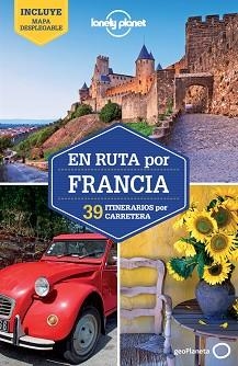 EN RUTA POR FRANCIA  39 RUTAS POR CARRETERA LONELY PLANET | 9788408076070 | Llibreria Aqualata | Comprar llibres en català i castellà online | Comprar llibres Igualada