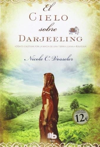 CIELO SOBRE DARJEELING, EL | 9788498728330 | VOSSELER, NICOLE C. | Llibreria Aqualata | Comprar llibres en català i castellà online | Comprar llibres Igualada