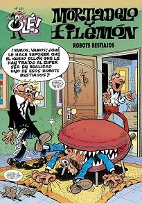 MORTADELO Y FILEMON ROBOTS BESTIADOS 121 | 9788440660497 | IBÁÑEZ, F. (1936- ) | Llibreria Aqualata | Comprar llibres en català i castellà online | Comprar llibres Igualada